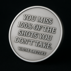 You Miss 100% of The Shots You Don't Take | Billet Coin